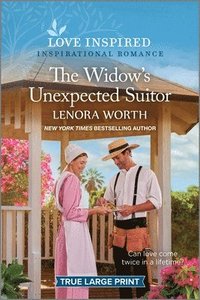 bokomslag The Widow's Unexpected Suitor: An Uplifting Inspirational Romance