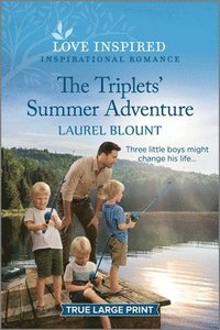 bokomslag The Triplets' Summer Adventure: An Uplifting Inspirational Romance