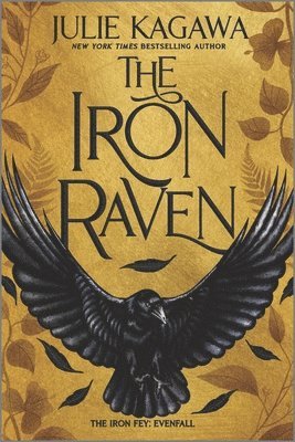 JULIE KAGAWA - IRON RAVEN, Häftad