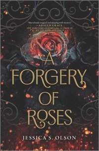 bokomslag A Forgery of Roses