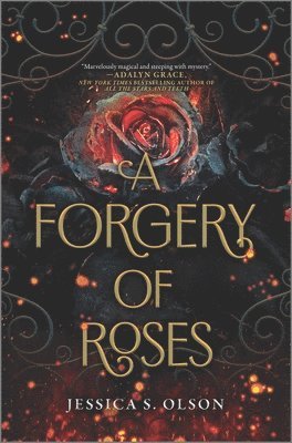 A Forgery of Roses 1