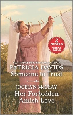 Patricia Davids, Jocelyn McClay - Someone to Trust and Her Forbidden Amish Love, Pocket
