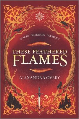 These Feathered Flames 1