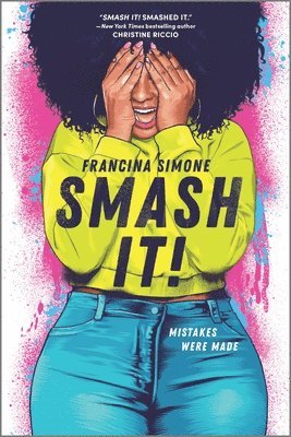 Francina Simone - Smash It!, Häftad