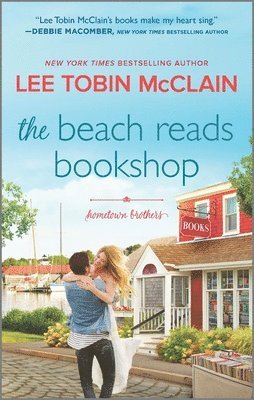 Lee Tobin McClain - The Beach Reads Bookshop: A Small Town Romance, Pocket