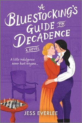 Jess Everlee - A Bluestocking's Guide to Decadence, Häftad