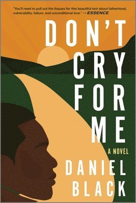 Daniel Black - Don't Cry for Me, Häftad