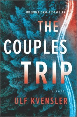 The Couples Trip: A Thriller 1