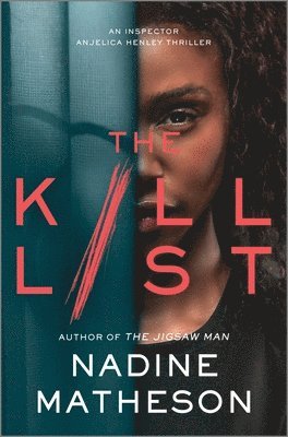 Nadine Matheson - The Kill List, Inbunden