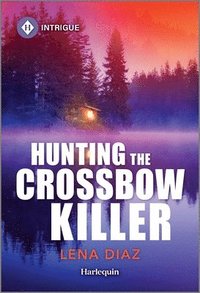 bokomslag Hunting the Crossbow Killer