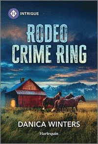 bokomslag Rodeo Crime Ring