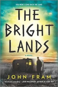 bokomslag The Bright Lands