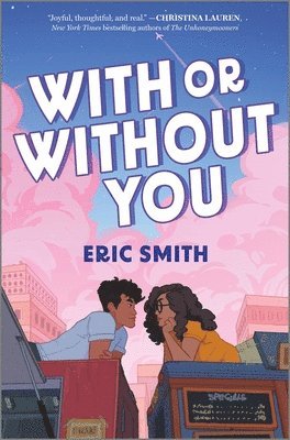 Eric Smith - With or Without You, Inbunden