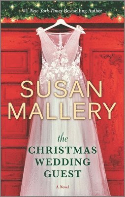 The Christmas Wedding Guest: A Holiday Romance Novel 1