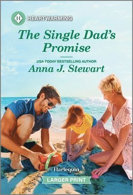 bokomslag The Single Dad's Promise: A Clean and Uplifting Romance