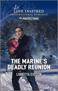 bokomslag The Marine's Deadly Reunion