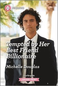 bokomslag Tempted by Her Best Friend Billionaire