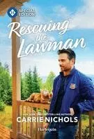 Carrie Nichols - Rescuing the Lawman: A Grumpy Sunshine Police Chief Romance, Pocket. Tillgänglighet: Kommande