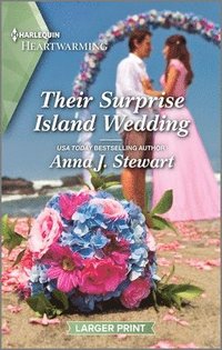 bokomslag Their Surprise Island Wedding: A Clean and Uplifting Romance