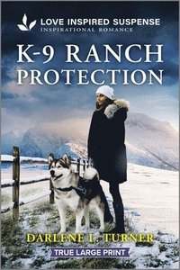 bokomslag K-9 Ranch Protection