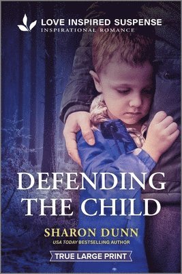 Sharon Dunn - Defending the Child, Häftad. Tillgänglighet: Lägg i varukorg