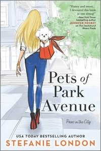 bokomslag Pets of Park Avenue