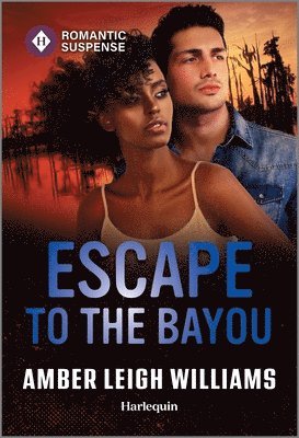 Escape to the Bayou 1