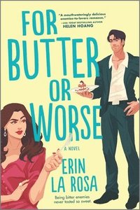 bokomslag For Butter or Worse: A ROM Com