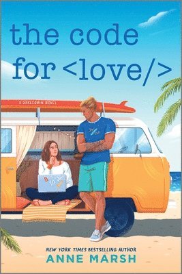 Anne Marsh - The Code for Love: A Spicy Workplace Rivals Steminist ROM Com, Häftad