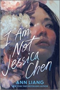 bokomslag I Am Not Jessica Chen