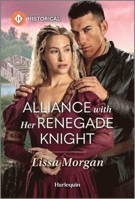 Alliance with Her Renegade Knight 1