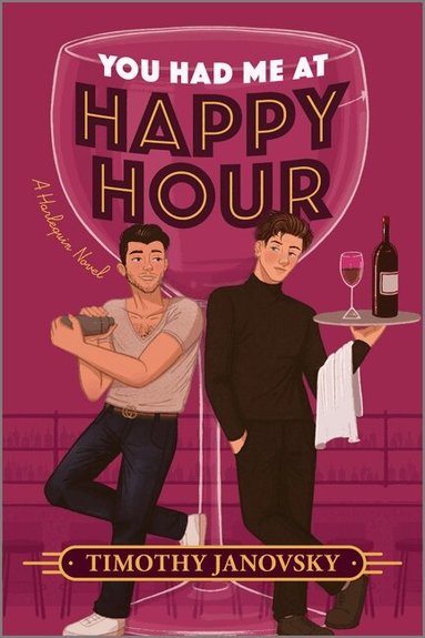 Timothy Janovsky - You Had Me at Happy Hour, Häftad