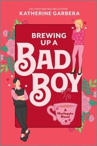 bokomslag Brewing Up a Bad Boy