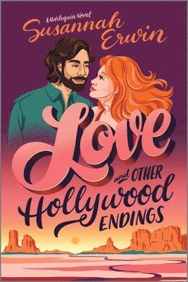 bokomslag Love and Other Hollywood Endings: A Spicy Cinematic Enemies to Lovers Romance