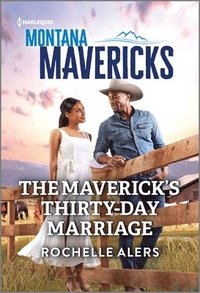 bokomslag The Maverick's Thirty-Day Marriage