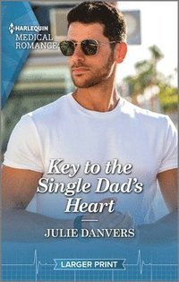 bokomslag Key to the Single Dad's Heart
