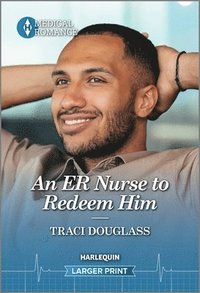 bokomslag An Er Nurse to Redeem Him