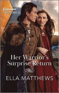 bokomslag Her Warrior's Surprise Return