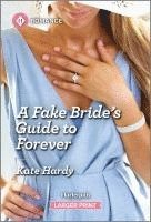 bokomslag A Fake Bride's Guide to Forever