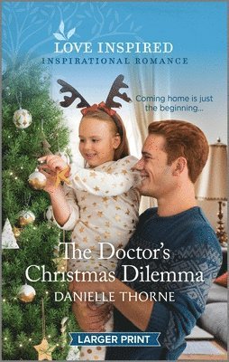 bokomslag The Doctor's Christmas Dilemma: An Uplifting Inspirational Romance