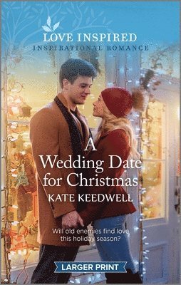 bokomslag A Wedding Date for Christmas: An Uplifting Inspirational Romance