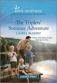 bokomslag The Triplets' Summer Adventure: An Uplifting Inspirational Romance