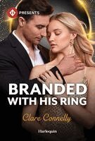 Clare Connelly - Branded with His Ring, Pocket. Tillgänglighet: Kommande