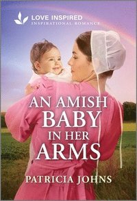 bokomslag An Amish Baby in Her Arms