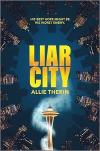 bokomslag Liar City: Book 1 in a Slow Burn Gay Paranormal Romance Trilogy