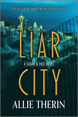 Liar City: Book 1 in a Slow Burn Gay Paranormal Romance Trilogy