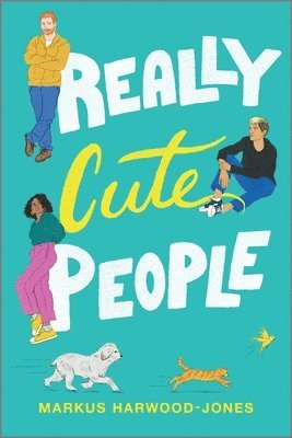 Markus Harwood-Jones - Really Cute People, Häftad. Tillgänglighet: Tillfälligt slut