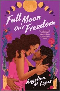 bokomslag Full Moon Over Freedom