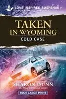 Sharon Dunn - Taken in Wyoming, Häftad. Tillgänglighet: Kommande