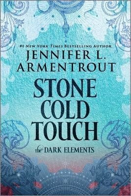 Jennifer L. Armentrout, Jennifer L Armentrout - Stone Cold Touch: The Dark Elements, Häftad